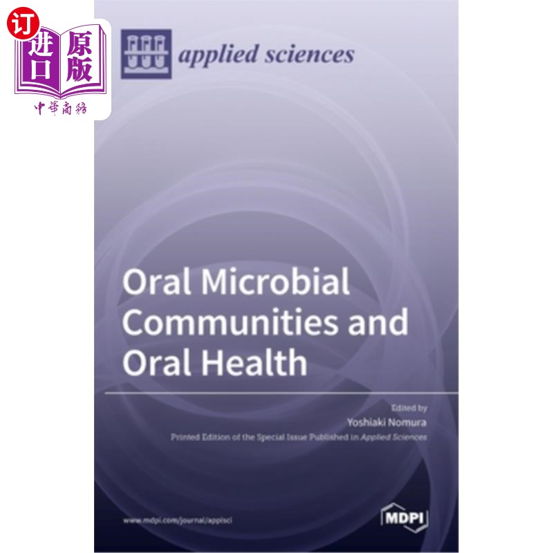 海外直订Oral Microbial Communities and Oral Health 口腔微生物群落与口腔健康