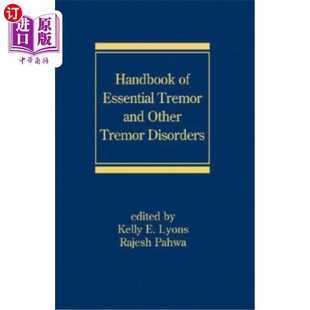 海外直订医药图书Handbook of Essential Tremor and Other Tremor Disorders 原发性震颤和其他震颤疾病手册