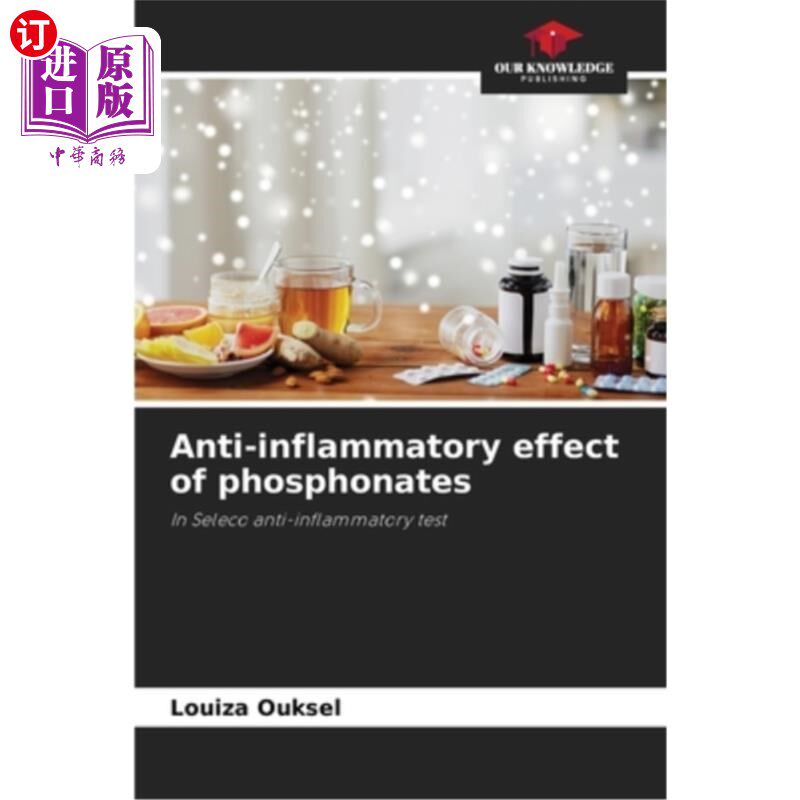 海外直订Anti-inflammatory effect of phosphonates 磷酸盐的抗炎作用