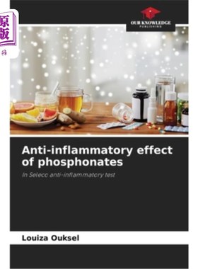 海外直订Anti-inflammatory effect of phosphonates 磷酸盐的抗炎作用