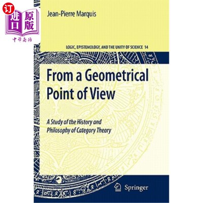 海外直订From a Geometrical Point of View: A Study of the History and Philosophy of Categ 从几何的角度看范畴论的历史