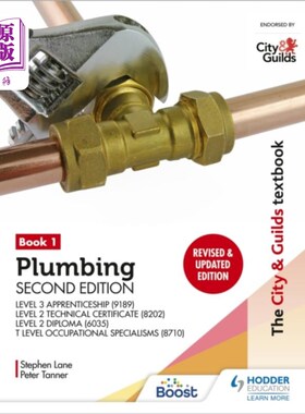 海外直订City & Guilds Textbook: Plumbing Book 1, Second ... 城市和行会教科书:管道书1，第二版:3级学徒(9189)，2级技术