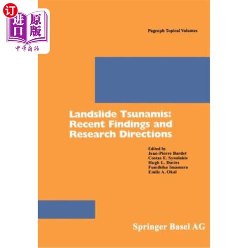 海外直订Landslide Tsunamis: Recent Findings and Research Directions 滑坡海啸：最新发现和研究方向