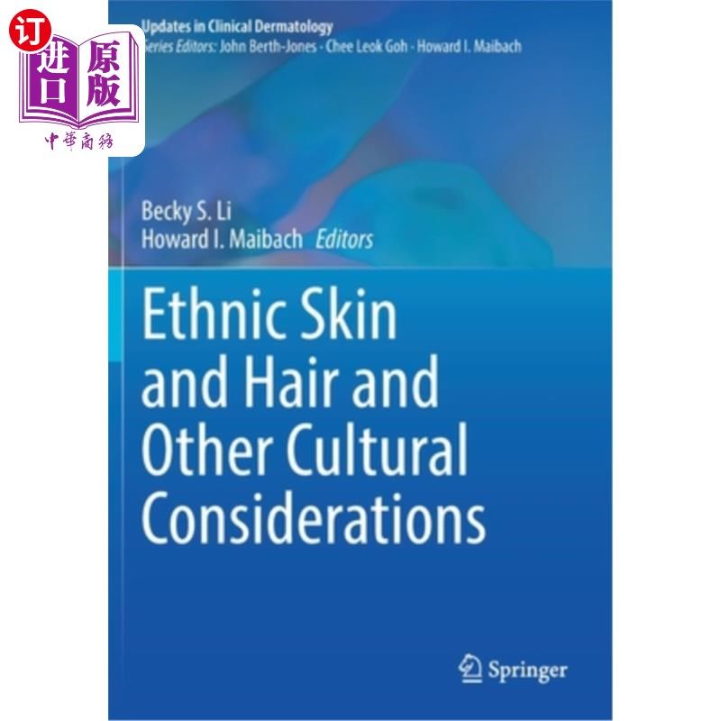 海外直订医药图书Ethnic Skin and Hair and Other Cultural Considerations 肤色、头发和其他文化因素