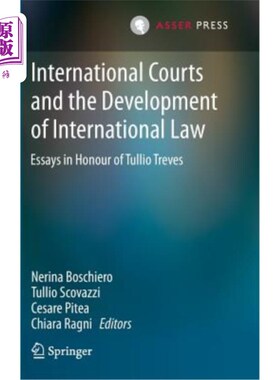 海外直订International Courts and the Development of International Law: Essays in Honour  国际法院与国际法的发展:向