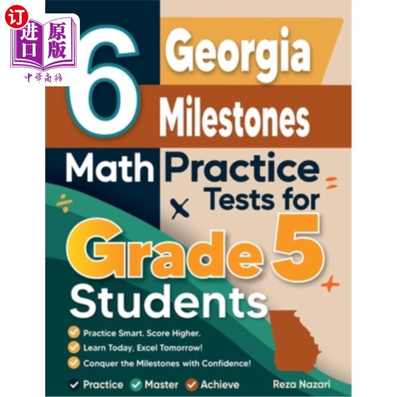 海外直订6 Georgia Milestones Grade 5 Math Practice Tests: A Complete Guide to Building M 6格鲁吉亚里程碑5年级数学实