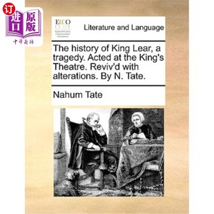 with History Theatre. the 一个悲剧 李尔王 历史 在 Tragedy. King Acted Lear 海外直订The Reviv