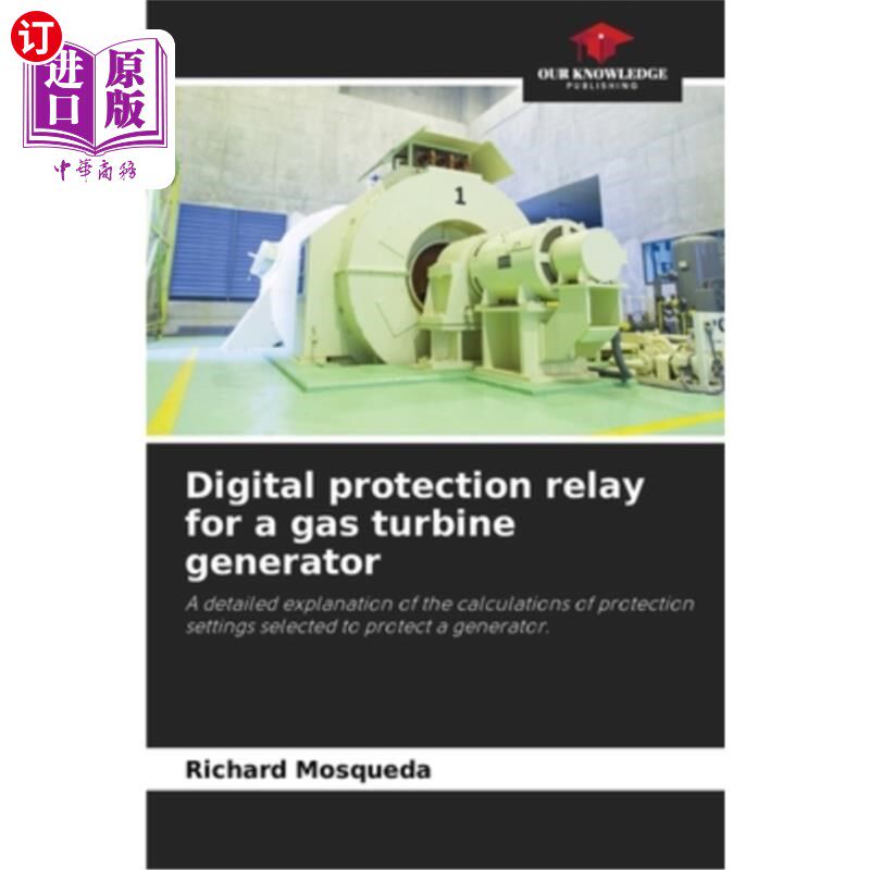 海外直订Digital protection relay for a gas turbine generator 燃气轮机发电机数字式保护继电器