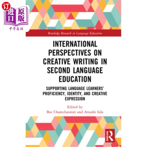 海外直订International Perspectives on Creative Writing in Second Language Education: Sup 第2语言教育中创造性写作的