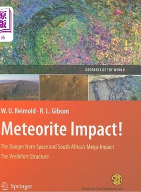 海外直订Meteorite Impact!: The Danger from Space and South Africa's Mega-Impact the Vred 陨石撞击！：来自太空的危险