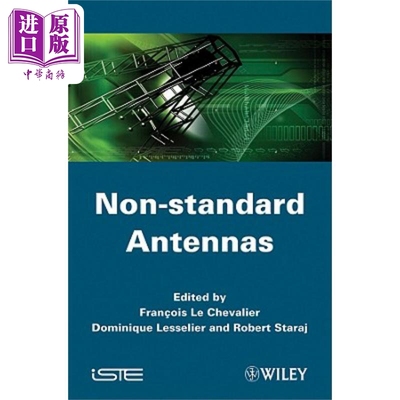 非标天线 Non-Standard Antennas 英文原版 Francois Le Chevalier 信号处理工程师 通信多功能雷达声纳卫星导航【中商原版】