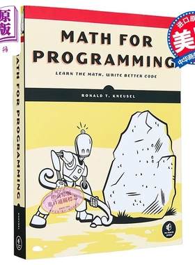 预售 编程数学 Math for Programming 英文原版 Ronald T Kneusel 计算机编程 微积分 概率统计学【中商原版】