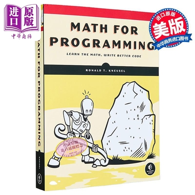 编程数学 Math for Programming 英文原版 Ronald T Kneusel 计算机编程 微积分 概率统计学【中商原版】