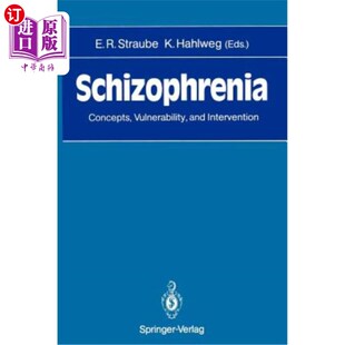 海外直订医药图书Schizophrenia: Concepts, Vulnerability, and Intervention 精神分裂症：概念、脆弱性和干预