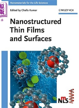 现货 纳米结构薄膜与表面 Nanostructured Thin Films And Surfaces 英文原版 Challa Kumar【中商原版】wiley