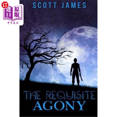 海外直订The Requisite Agony: Or, Desolations and the Desolation of Voronor 必要的痛苦：或者，沃罗诺的荒凉