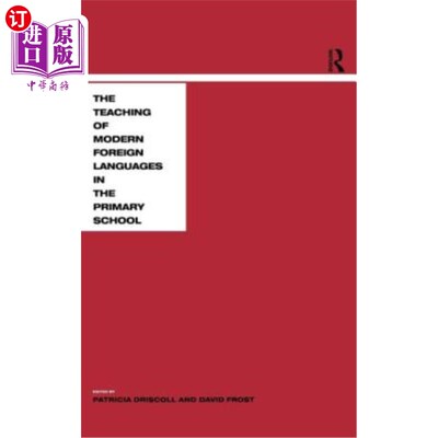 海外直订Teaching Modern Languages in the Primary School 小学现代语言教学