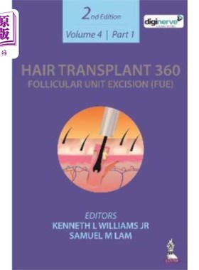 海外直订医药图书Hair Transplant 360: Follicular Unit Excision (F... 毛发移植360:毛囊单位切除(FUE)