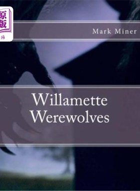 海外直订Willamette Werewolves 威拉米特狼人