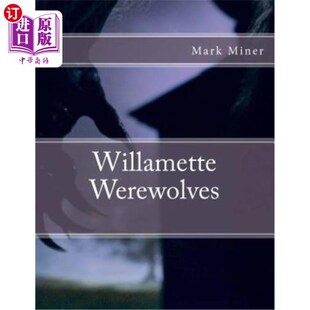 海外直订Willamette Werewolves 威拉米特狼人