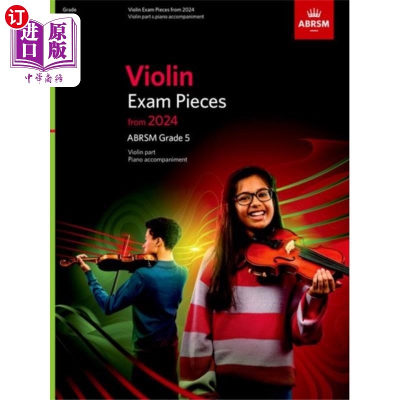 海外直订Violin Exam Pieces from 2024, ABRSM Grade 5, Vio... 2024年小提琴考试曲目,ABRSM五级,小提琴部分及钢琴伴奏