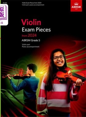 海外直订Violin Exam Pieces from 2024, ABRSM Grade 5, Vio... 2024年小提琴考试曲目，ABRSM五级，小提琴部分及钢琴伴奏