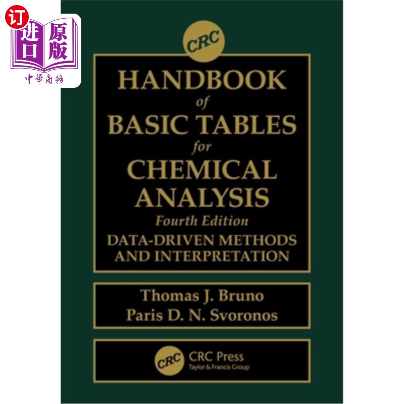 海外直订CRC Handbook of Basic Tables for Chemical Analysis: Data-Driven Methods and Inte CRC化学分析基本表格手册:数