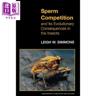 预售 昆虫的精子竞争及其进化结果 Sperm Competition and Its Evolutionary Consequences in the Insects【中商原版】