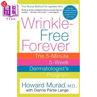 海外直订医药图书Wrinkle-Free Forever: The 5-Minute 5-Week Dermatologist's Program 永远不起皱：5分钟5周皮肤科医生计