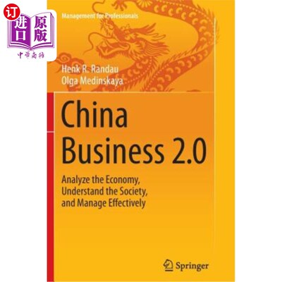 海外直订China Business 2.0: Analyze the Economy, Understand the Society, and Manage Effe 第一财经2.0:分析经济、了解