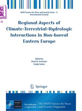 海外直订Regional Aspects of Climate-Terrestrial-Hydrologic Interactions in Non-Boreal Ea 东欧非北方地区气候-陆地-水