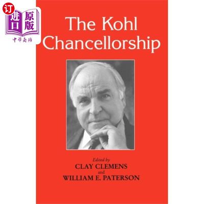 海外直订Kohl Chancellorship 科尔总理