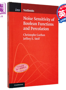 布尔函数和渗流的噪声敏感性 Noise Sensitivity of Boolean Functions  Percolation 英文原版 Christophe Garban【中商原版