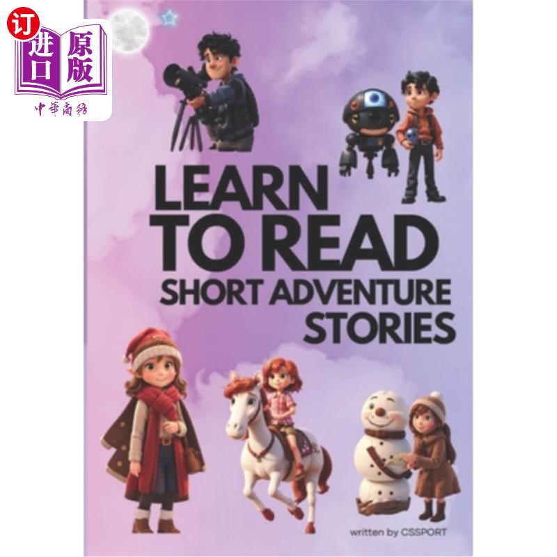 海外直订Learn to Read, Short Adventure Stories: Interactive Stories for Kids, Ages 5-8,  学习阅读，短篇冒险故事：互