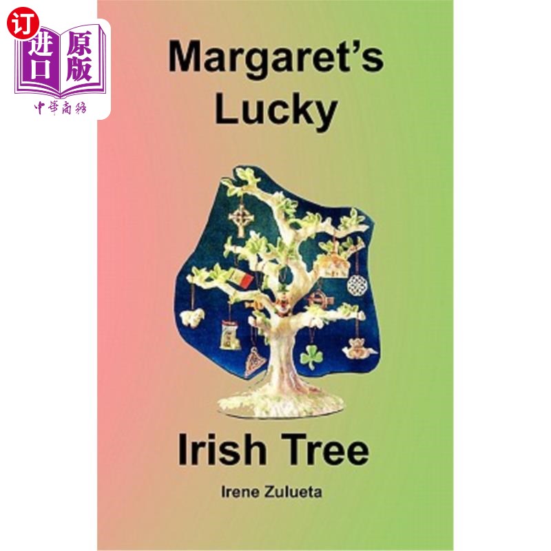 海外直订Margaret's Lucky Irish Tree 玛格丽特的幸运爱尔兰树