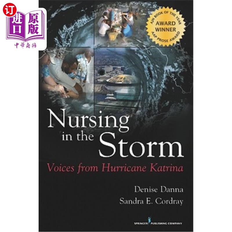 海外直订医药图书Nursing in the Storm: Voices from Hurricane Katrina风暴中的护理：卡特里娜飓风的声音