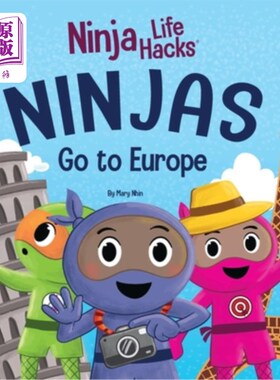 海外直订Ninjas Go to Europe: An Adventurous Rhyming Story About Easing Worries, Bonus: G 忍者去欧洲:一个关于缓解忧