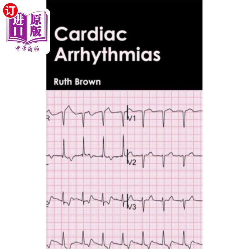海外直订医药图书Cardiac Arrhythmias 心律不正