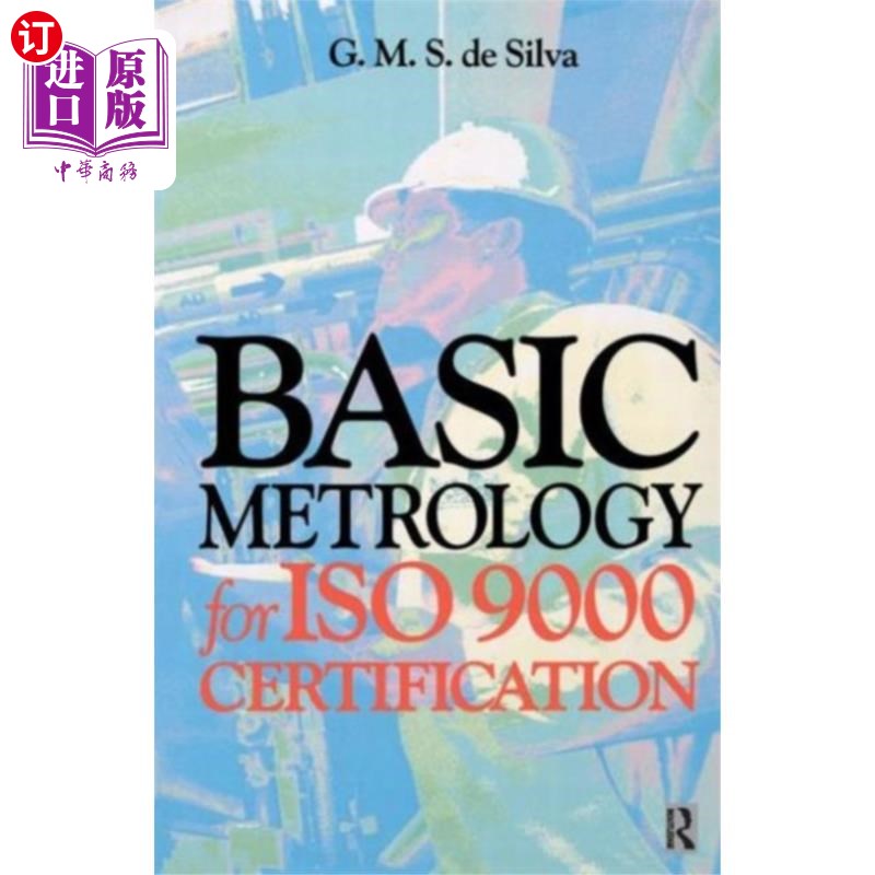 海外直订Basic Metrology for ISO 9000 Certification iso9000认证基础计量学