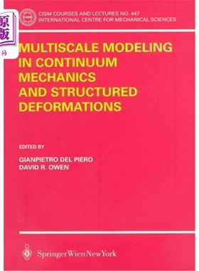 海外直订Multiscale Modeling in Continuum Mechanics and Structured Deformations 连续介质力学和结构变形中的多尺度建模