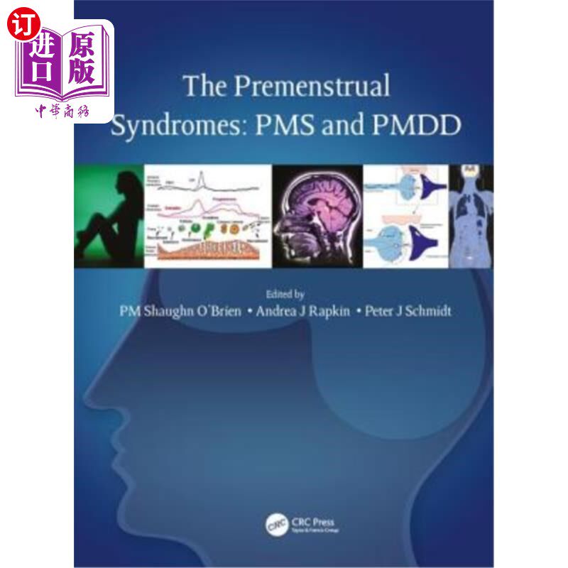 海外直订医药图书The Premenstrual Syndromes: PMS and Pmdd 经前综合症:经前症候群和经前不悦