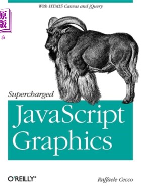 海外直订Supercharged JavaScript Graphics 增压JavaScript图形