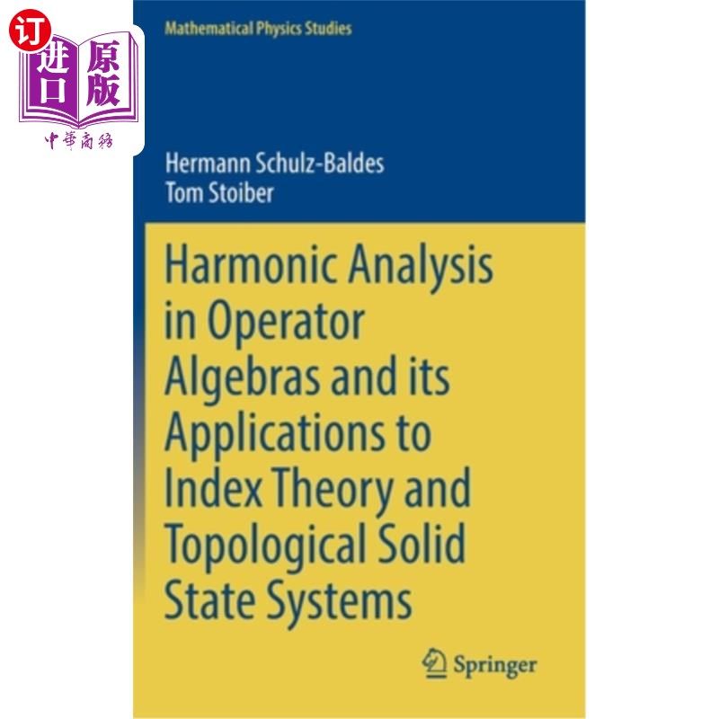 海外直订Harmonic Analysis in Operator Algebras and Its Applications to Index Theory and  算子代数中的调和分析及其在
