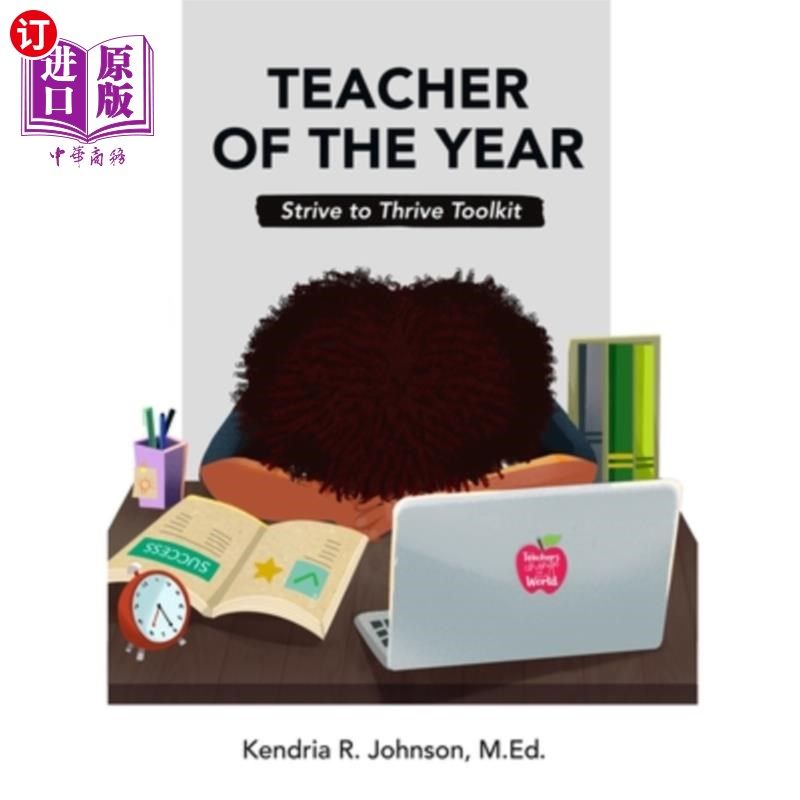 海外直订Teacher of the Year: Strive to Thrive Toolkit 年度教师:努力成长工具包