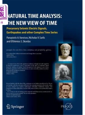 海外直订Natural Time Analysis: The New View of Time: Precursory Seismic Electric Signals 自然时间分析：新的时间观：