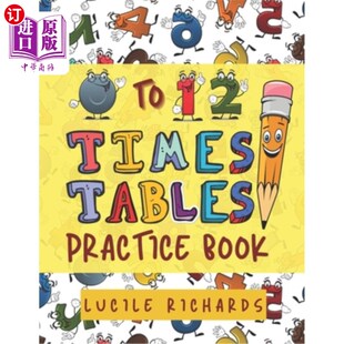 海外直订0 to 12 Times Tables Practice Book: A Multiplication Tables Workbook for Kids Ag 0到12乘法表练习书