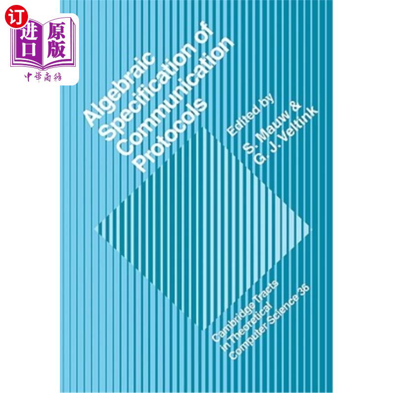海外直订Algebraic Specification of Communication Protocols 通信协议的代数规范