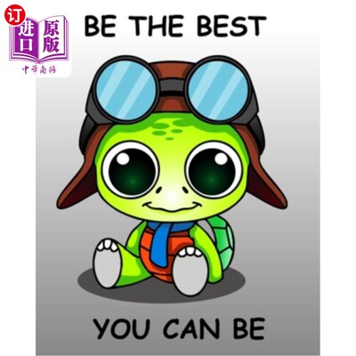 海外直订Be the Best You Can Be: With Sayings To Inspire At The Top Of Each Page 尽你所能做到最好:每页的顶部都有语录