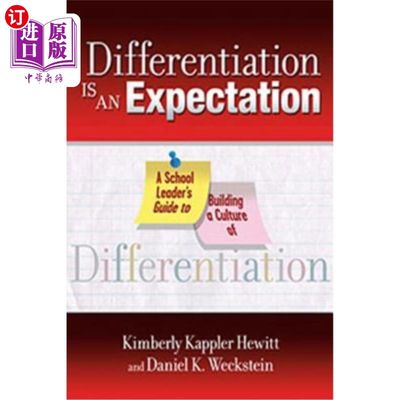 海外直订Differentiation Is an Expectation: A School Leader's Guide to Building a Culture 差异化是一种期望:学校领导