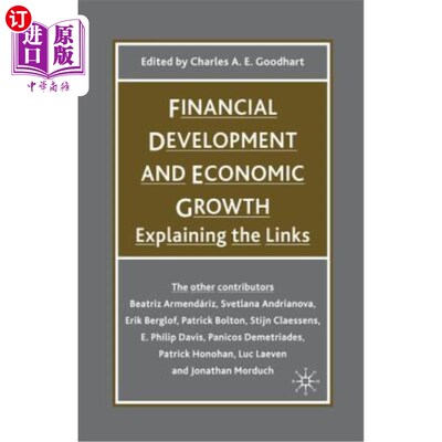 海外直订Financial Development and Economic Growth: Explaining the Links 金融发展与经济增长：解释联系